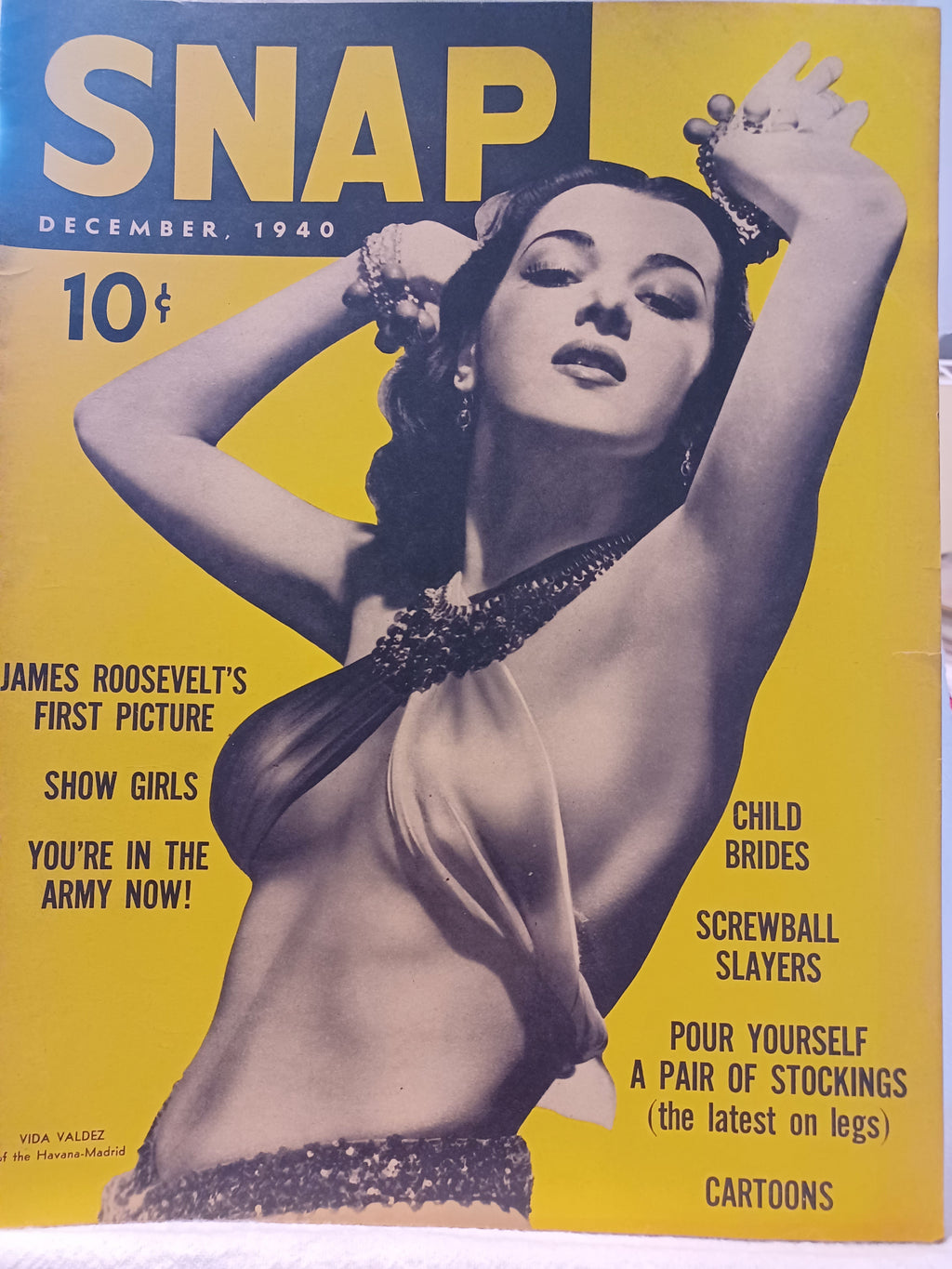 VINTAGE Magazine "SNAP", December 1940, Featuring Vida Valdez